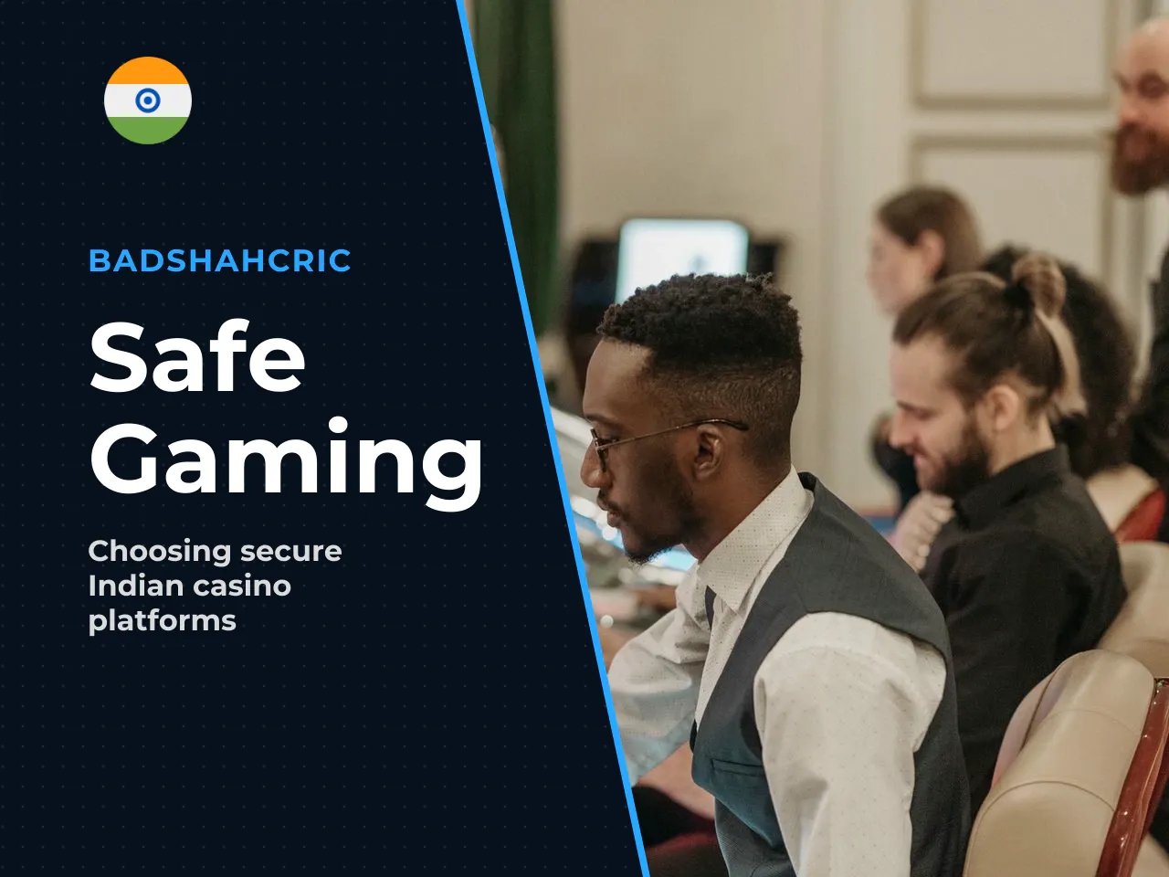 Choosing a Safe Platform for Indian