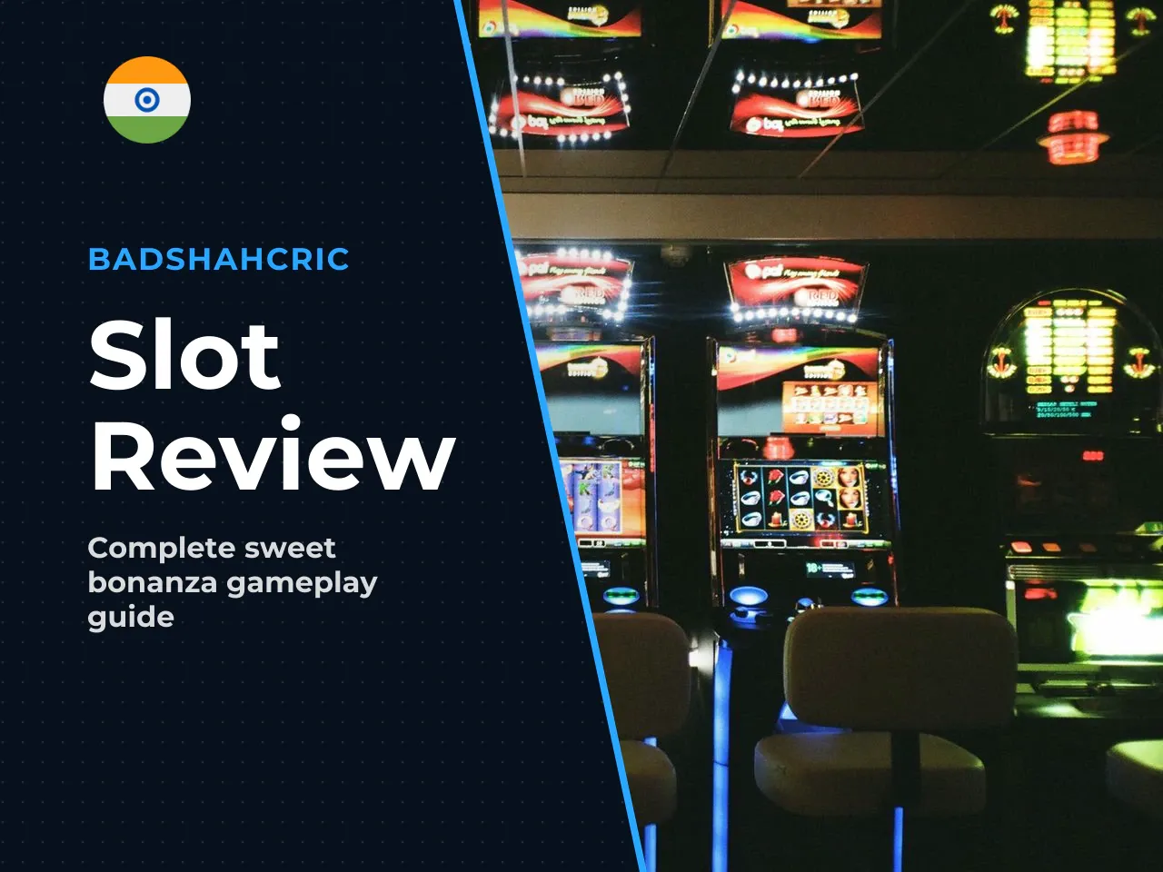 What Is Sweet Bonanza and Why