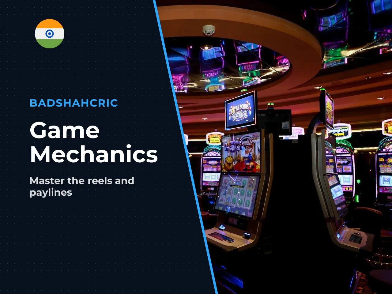 Reels, paylines and win logic. The